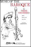 Music of the Baroque Recorder Trio