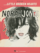 Norah Jones Little Broken Hearts