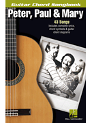 Guitar Chord Songbook - Peter Paul & Mary