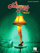 A Christmas Story - The Musical Piano/Vocal Selections