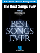 Ukulele Chord Songbook - The Best Songs Ever