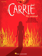 Carrie - The Musical Vocal Selections
