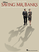 Saving Mr. Banks - Music from the Motion Picture Soundtrack