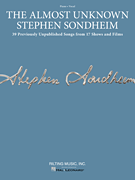 Almost Unknown Stephen Sondheim - 39 Previously Unpublished Songs