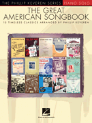 Phillip Keveren Series - The Great American Songbook for Piano Solo