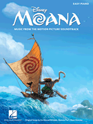Disney's Moana - Music from the Motion Picture Soundtrack for Easy Piano
