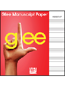 Glee Manuscript Paper