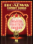 The Best Broadway Comedy Songs - 34 Humorous Selections