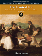 World's Greatest Classical Music - The Classical Era (Intermediate-Advanced)