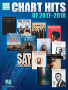 Chart Hits of 2017-2018 - Easy Guitar