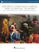 Favorite Christmas Carols for Classical Players - Cello & Piano with Online Audio Access