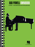 Bud Powell Omnibook - Piano Transcriptions