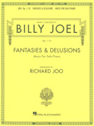 Joel Fantasies & Delusions