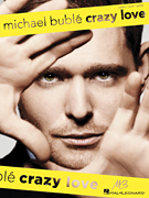 Michael Buble Crazy Love