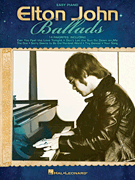 Elton John Ballads - Easy Piano