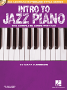 Intro to Jazz Piano - The Complete Guide w/CD