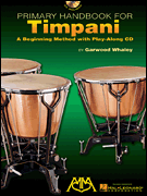 Primary Handbook for Timpani w/CD