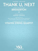 Vitamin String Quartet Thank U, Next - String Quartet Score & Parts