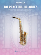 101 Peaceful Melodies - Alto Saxophone