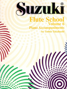 Suzuki Flute School Vol 6 Piano Accompaniment