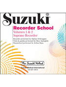 Suzuki Recorder (Soprano) School Vol 1&2 CD