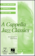 Contemporary A Cappella Jazz Classics