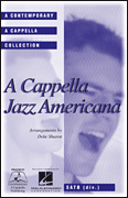 Contemporary A Cappella Jazz Americana