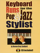 Keyboard Runs for the Pop & Jazz Stylist w/CD