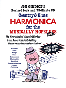 Country & Blues Harmonica for the Musically Hopeless w/CD