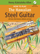 How to Play the Hawaiian Steel Guitar w/CD