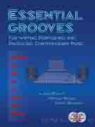 Essential Grooves for Writing, Performing and Producing Contemporary Music w/DVD