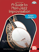A Guide to Non-Jazz Improvisation for Banjo w/CD