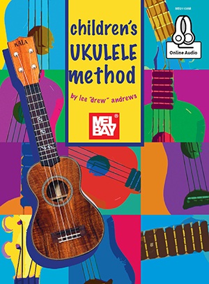 Children's Ukulele Method with Online Audio Access