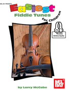 Easiest Fiddle Tunes for Children w/ Online Audio