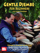 Gentle Djembe for Beginners Vol 3 - Playing in 6/8 Time DVD