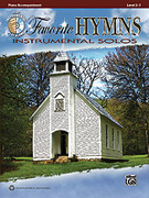 Favorite Hymns Instrumental Solos - Piano Accompaniment w/CD
