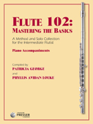 Flute 102 Mastering the Basics - Piano Accompaniment