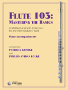 Flute 103 Mastering the Basics - Piano Accompaniment