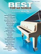 Best Top 40 Songs - '50s to '70s