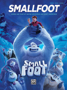 Smallfoot - Music from the Animated Motion Picture
