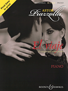 Piazzolla El Viaje 15 Tangos & Other Pieces
