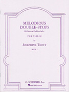 Trott Melodious Double Stops for the Violin - Bk 1