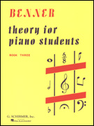 Benner Theory for Piano Students Bk 3