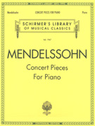 Mendelssohn Concert Pieces for Piano