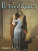 Anthology Of Italian Opera for Soprano - Voice & Piano