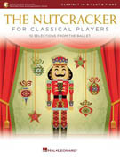 The Nutcracker for Classical Players - Clarinet and Piano