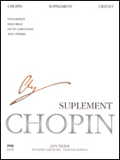 Chopin Supplement - Hexameron, Mazurkas, Flute Variations & Others