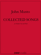 Collected Songs of John Musto Medium Voice
