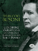 Busoni Goldberg Variations & Other Bach Transcriptions for Solo Piano