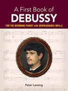 A First Book of Debussy for the Beginning Pianist with Online Audio Access